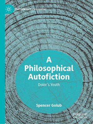 cover image of A Philosophical Autofiction